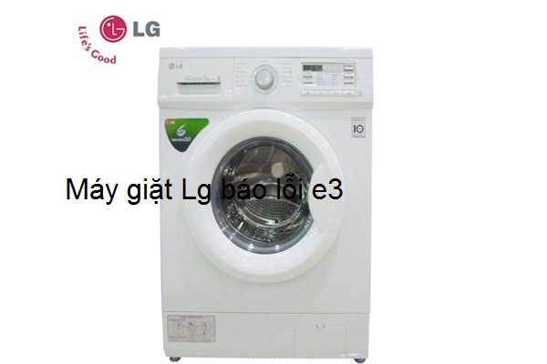 máy giặt LG báo lỗi E3
